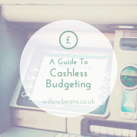 A Guide to Cashless Budgeting