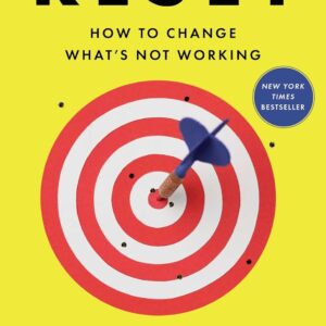 Reset: How to Change What’s Not Working Book